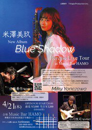 米澤美玖「Blue Shadow」Release Tour 2022 in 舞鶴